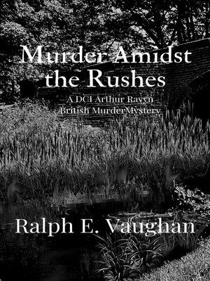 cover image of Murder Amidst the Rushes